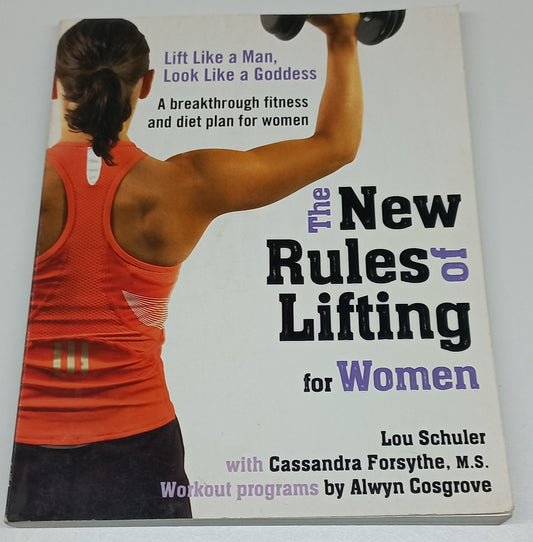 The New Rules of Lifting for Women