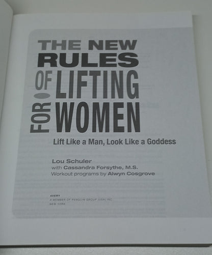 The New Rules of Lifting for Women: A Breakthrough Fitness & Diet Plan for Women by Lou Schuler, Cassandra Forsythe & Alwyn Cosgrove