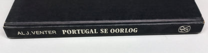 Portugal se Oorglog by Al J. Venter