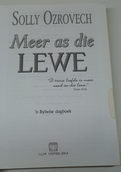 Meer as Die Lewe: 'n Bybelse Dagboek by Solly Ozrovech