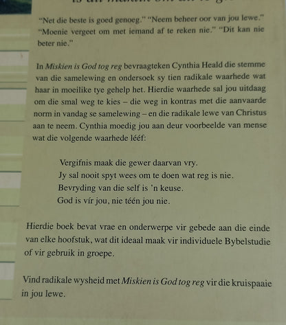 Miskien is God Tog Reg: 10 Radikale Waarhede Wat Vroue Sal Help Om Die Regte Keuses te Maak by Cynthia Heald