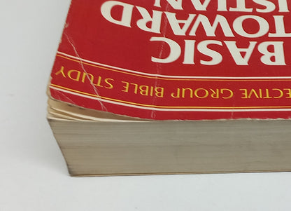 Ten Basic Steps Toward Christian Maturity Teacher's Manual: Leaders Guide to Effective Group Bible Study by Bill Bright