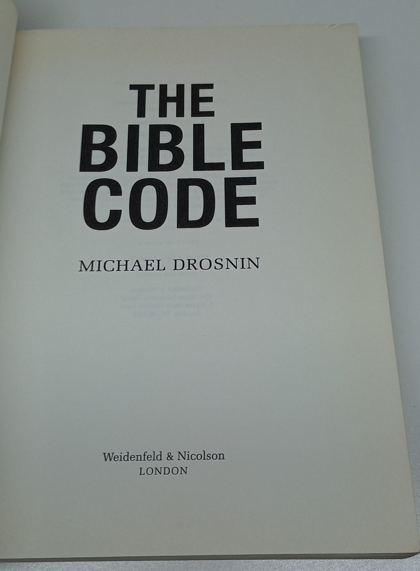 The Bible Code (The Bible Code #1) by Michael Drosnin [Paperback]