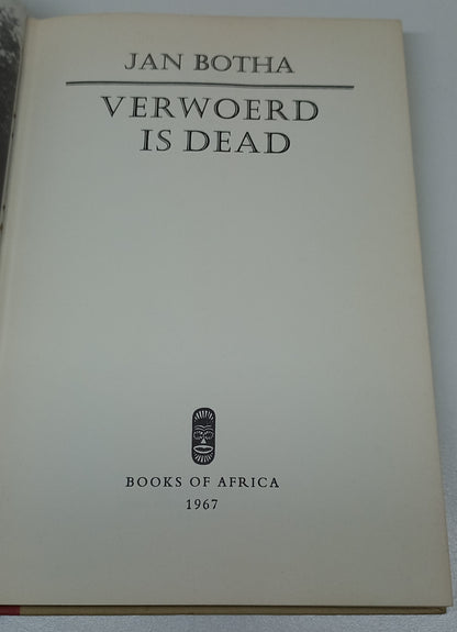 Verwoerd is Dead by Jan Botha
