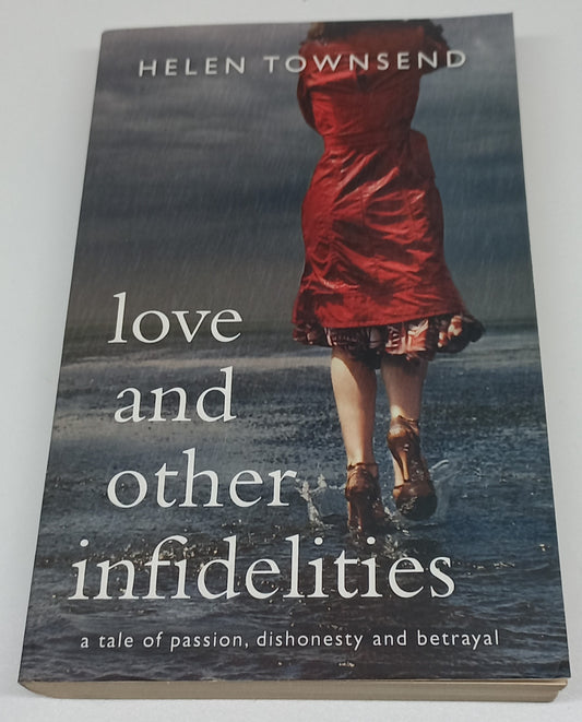 Love and Other Infidelities