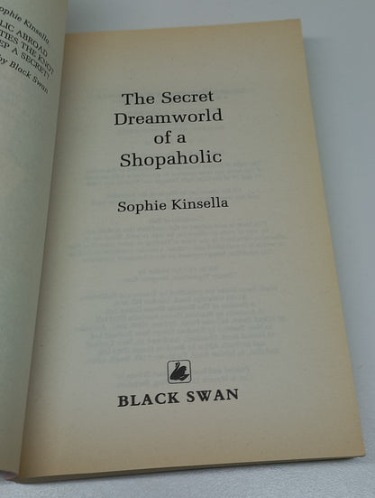 The Secret Dreamworld of a Shopaholic by Sophie Kinsella (Confessions of a Shopaholic) (Shopaholic #1)