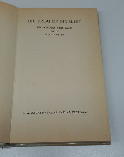 Die Vrou Op die Skuit by Elise Muller