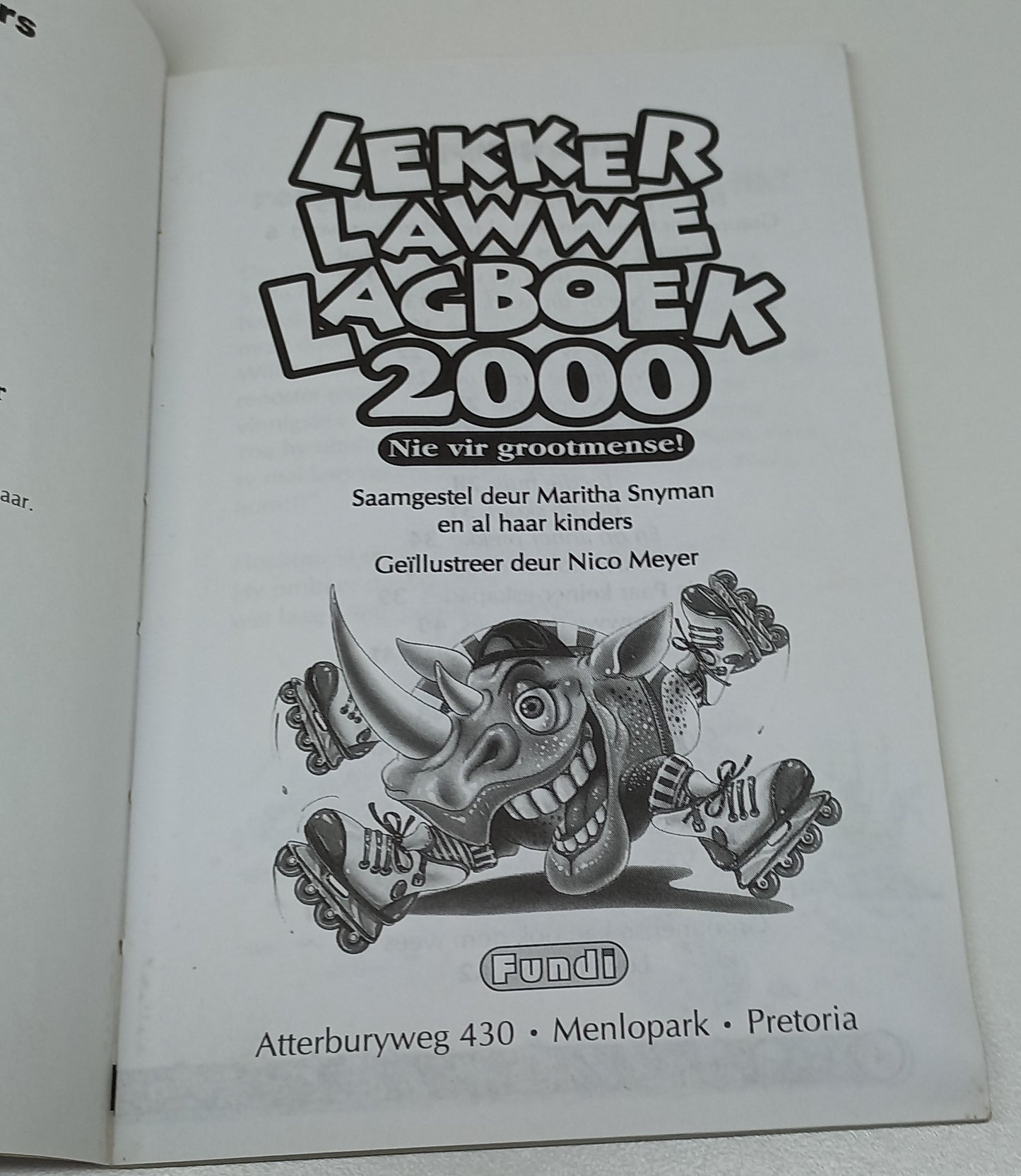 Lekker Lawwe Lagboek 2000: Uitgesoekte Grappe Vir kinders Van Alle Ouderdomme by Maritha Snyman