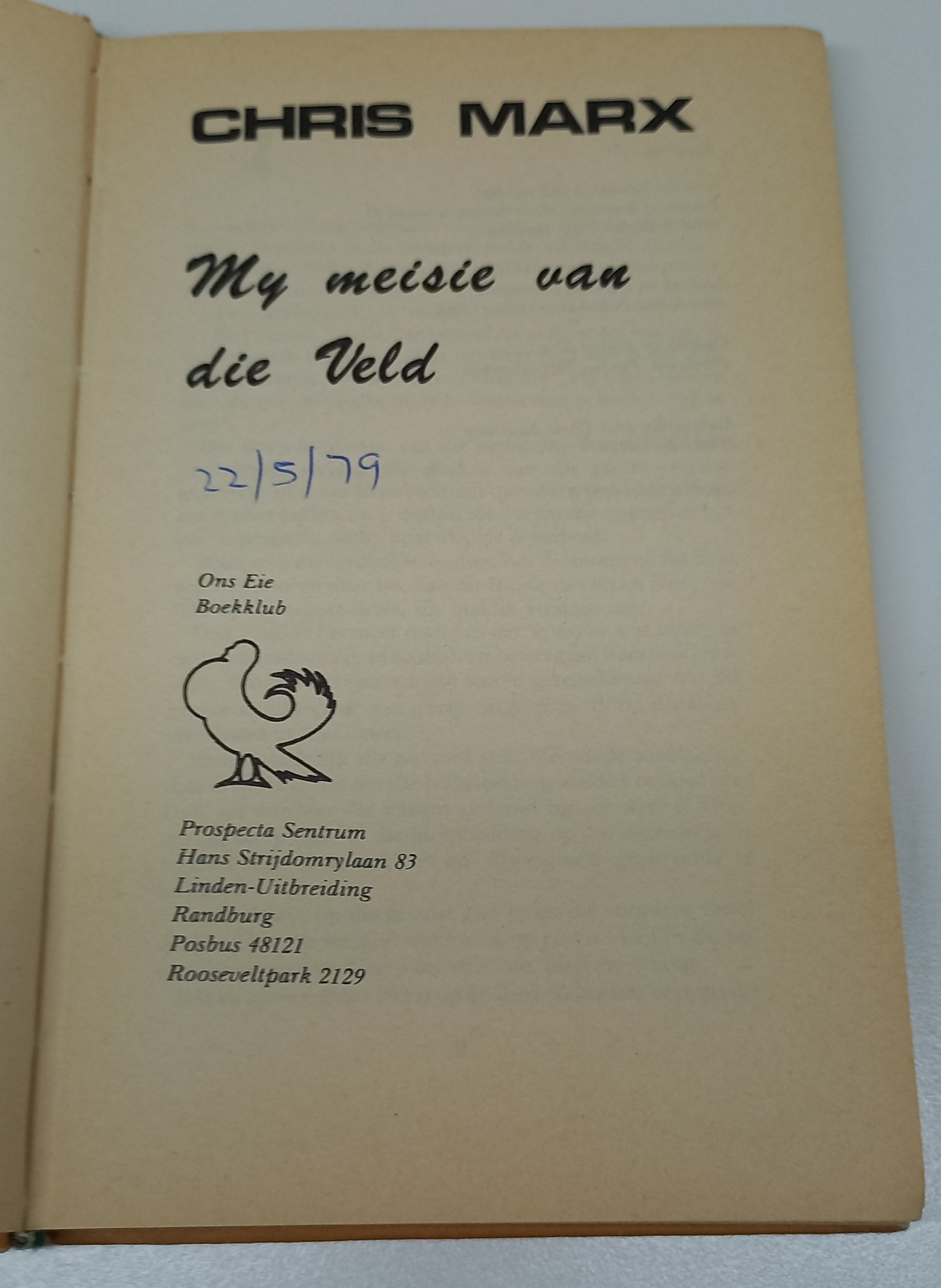 My Meisie Van Die Veld by Chris Marx
