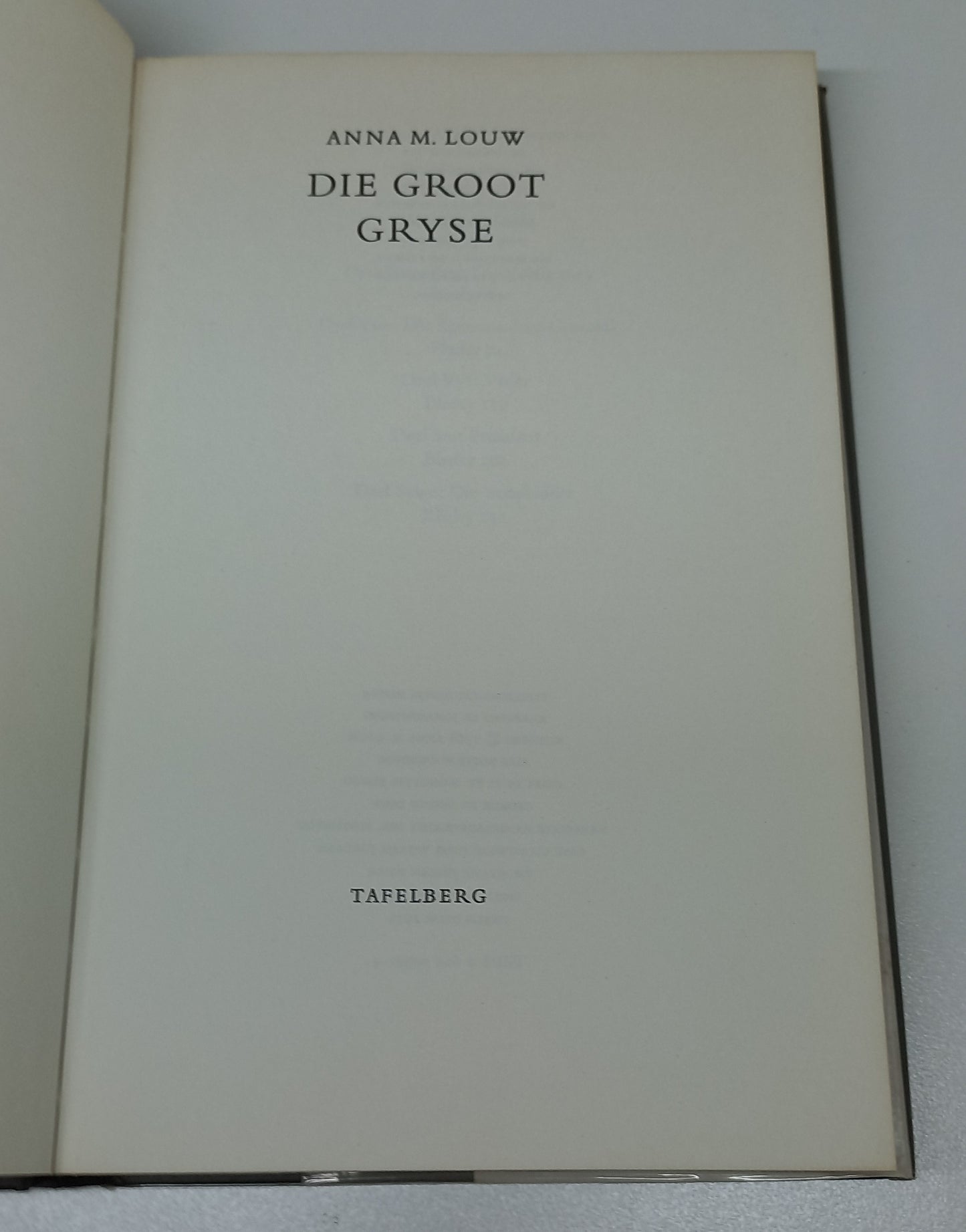Die Groot Gryse by Anna M. Louw
