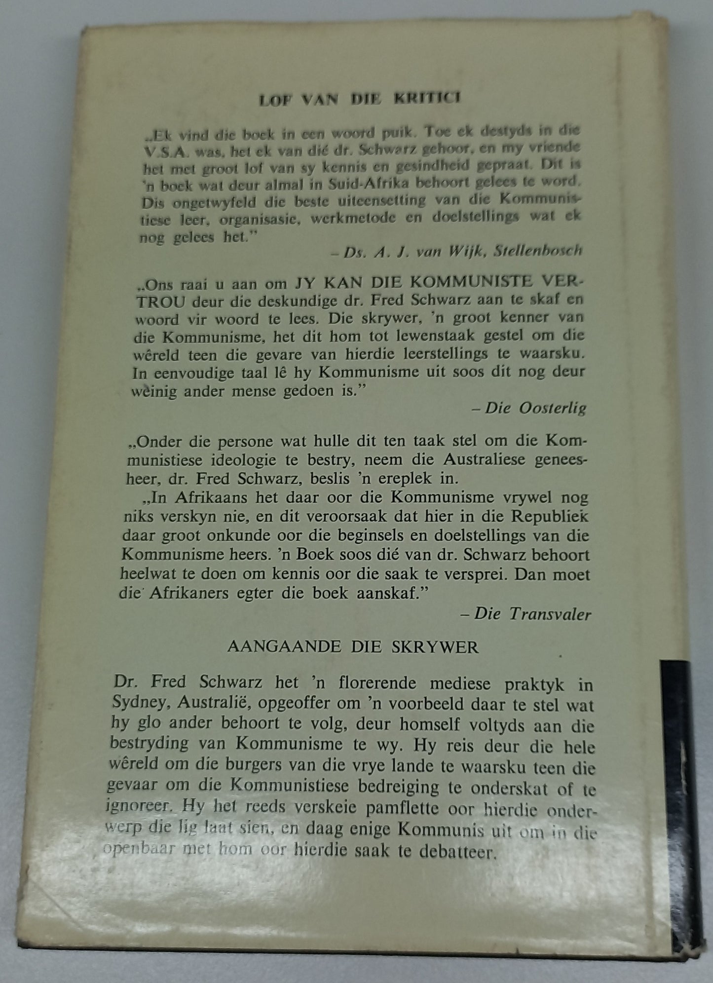 Jy Kan Die Kommuniste Vertrou (Om Kommuniste te Wees)