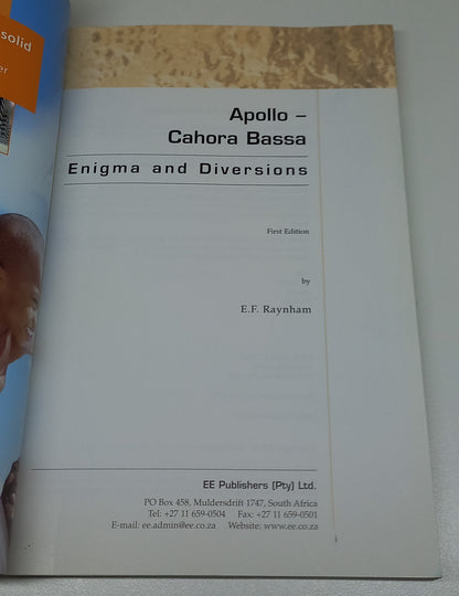 Apollo - Cahora Bassa: Enigma & Diversions by E.F. Raynham (First Edition)