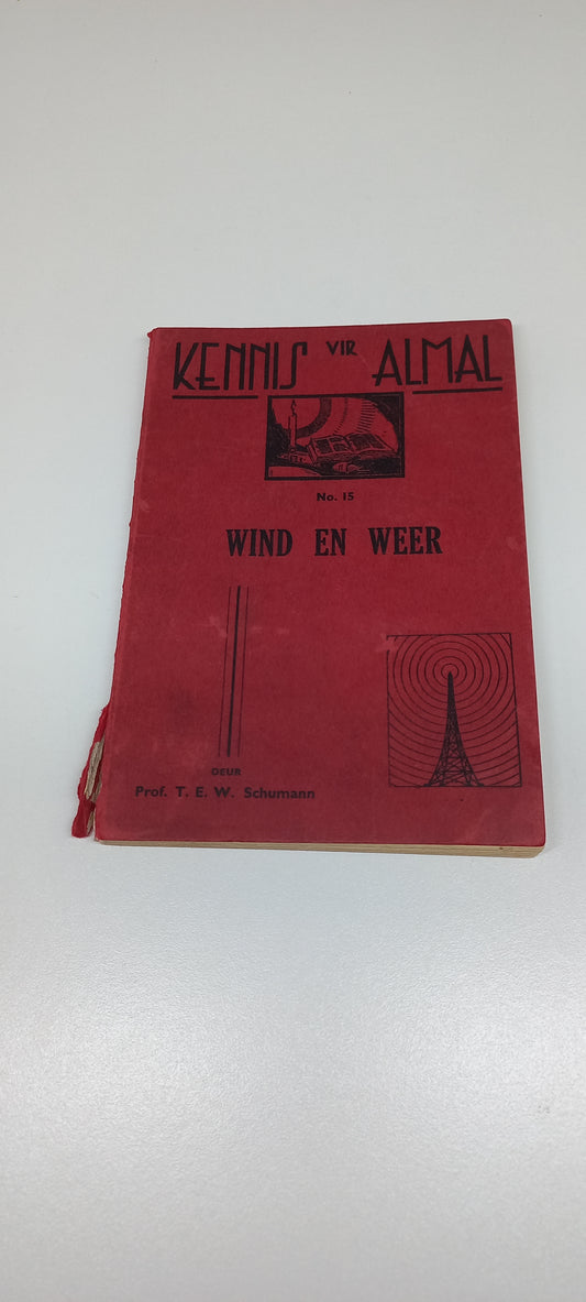 Kennis Vir Almal: Wind en Weer