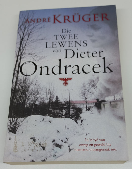 Die Twee Lewens van Dieter Ondracek