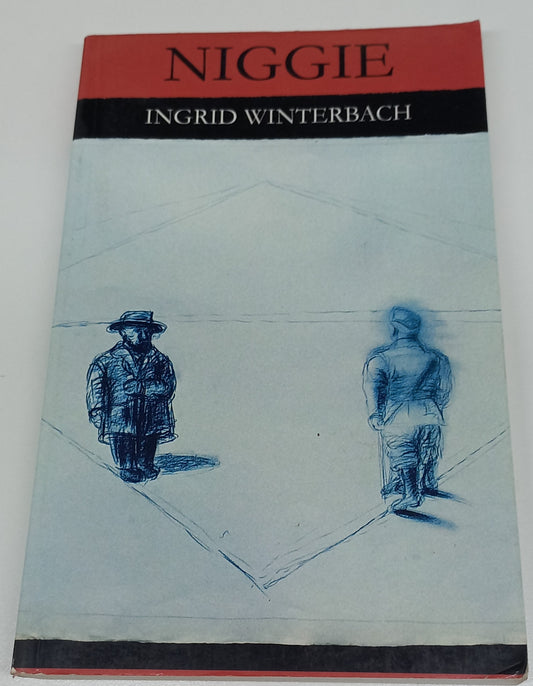 Niggie by Ingrid Winterbach