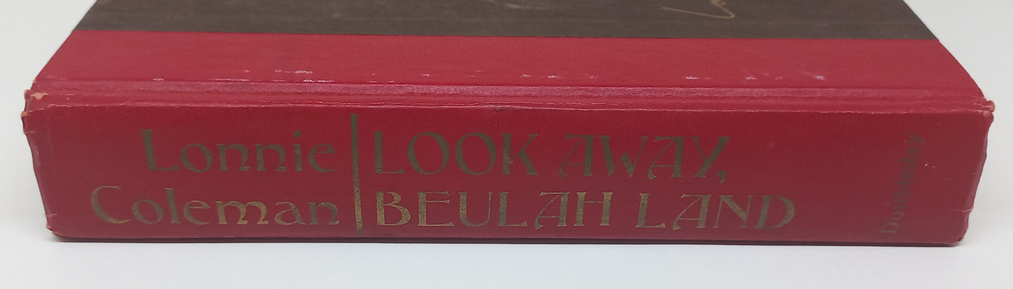 Look Away, Beulah Land