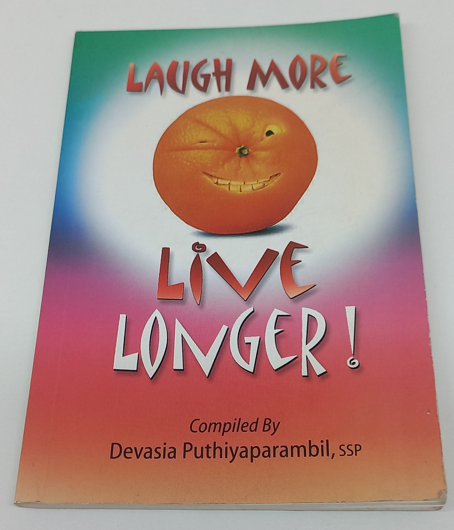 Laugh More, Live Longer!