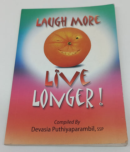 Laugh More, Live Longer!