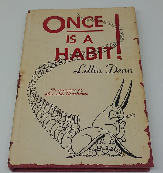Once is a Habit!