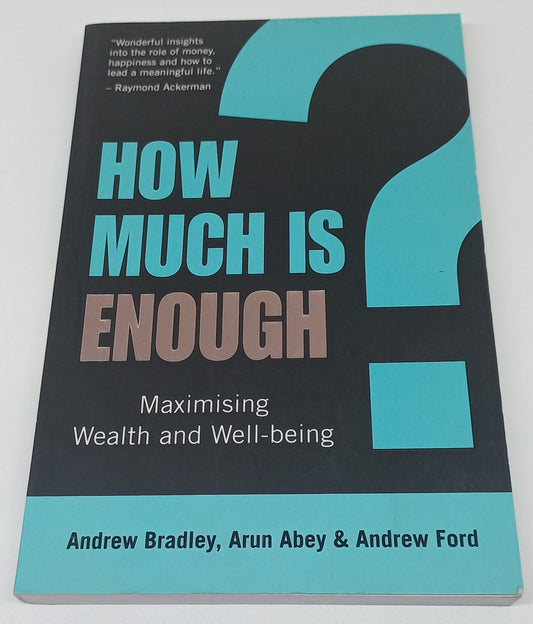How Much is Enough