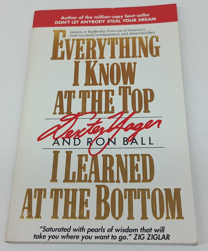 Everything I Know at the Top I Learned at the Bottom