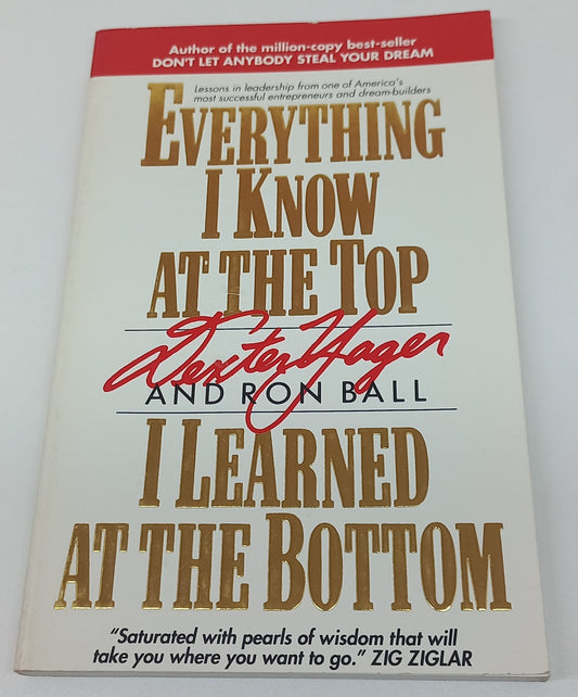 Everything I Know at the Top I Learned at the Bottom