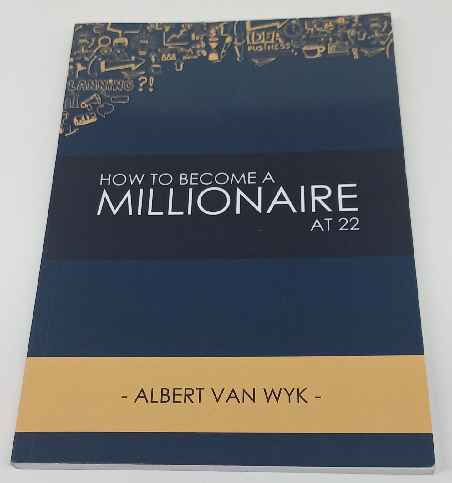 How to Become A Millionaire At 22