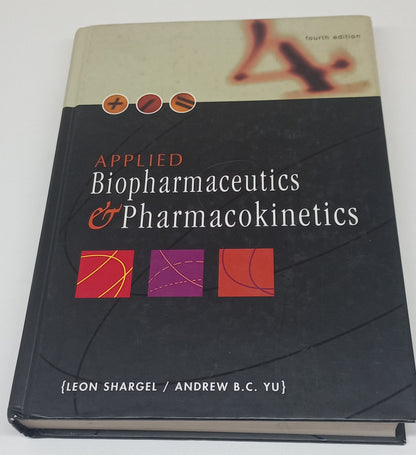 Applied Biopharmaceutics & Pharmacokinetics 4th Edition