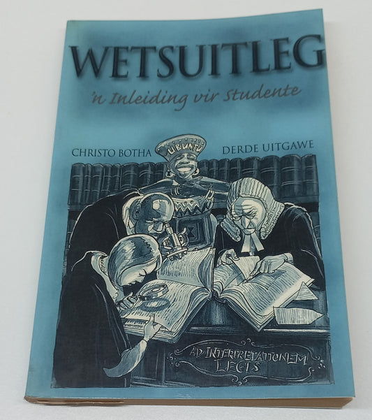 Wetsuitleg - Derde Uitgawe
