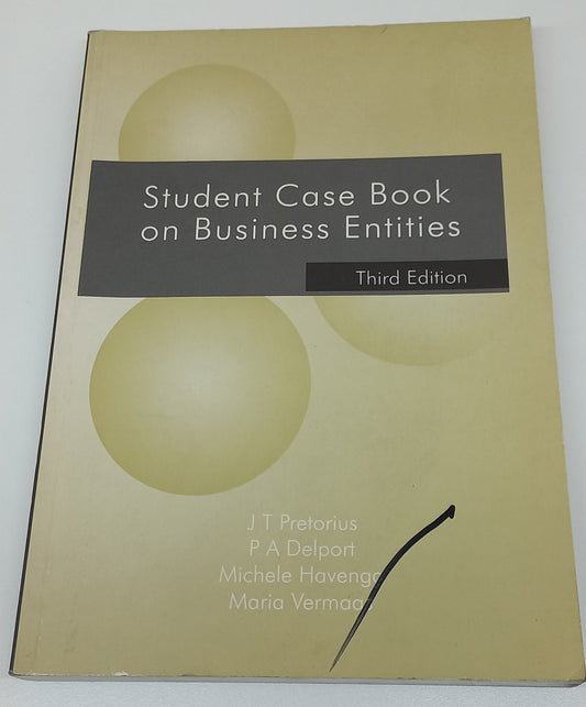 Student Case Book on Business Entities 3rd Edition