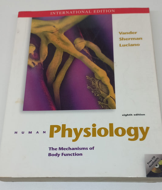 Human Physiology: The Mechanisms of Body Function