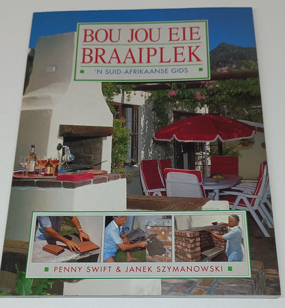 Bou Jou Eie Braaiplek