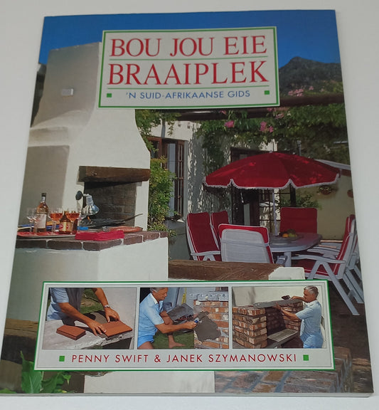 Bou Jou Eie Braaiplek