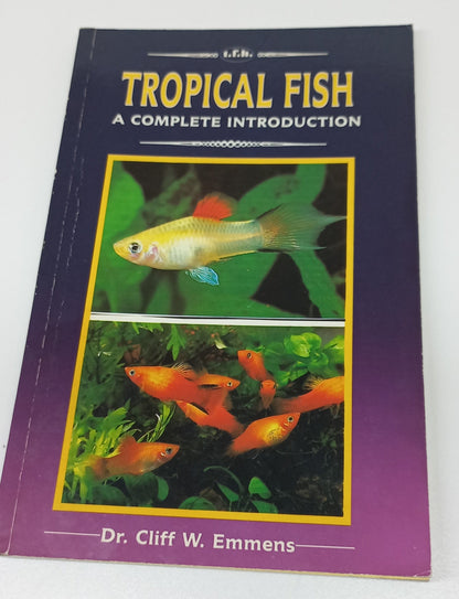 Tropical Fish: A Complete Introduction