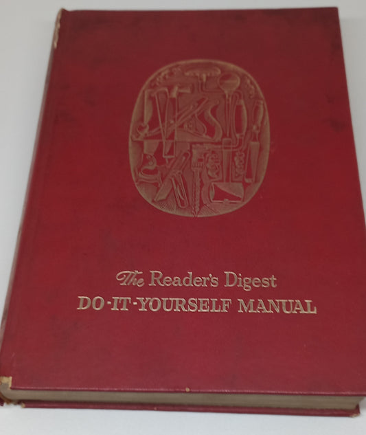 The Reader's Digest Do-It-Yourself Manual
