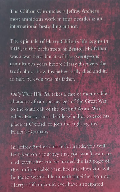 Only Time Will Tell by Jeffrey Archer (The Clifton Chronicles #1)