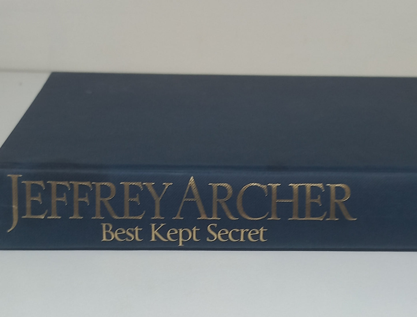 Best Kept Secret by Jeffrey Archer (The Clifton Chronicles #3) (Hardcover)