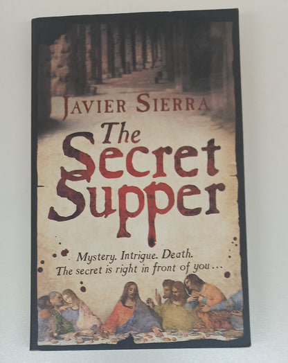 The Secret Supper by Javier Sierra