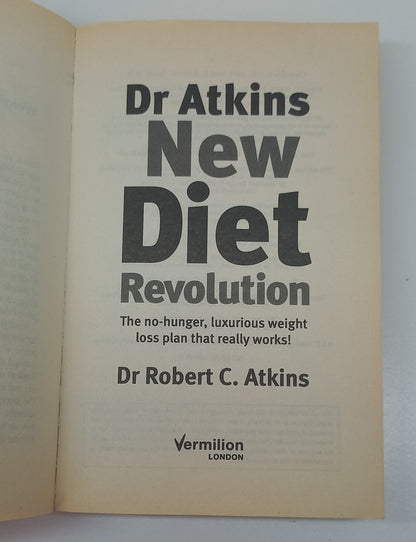 Dr Atkins New Diet Revolution by Dr Robert C. Atkins