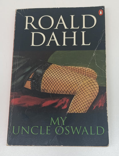 My Uncle Oswald by Roald Dahl (Short Stories)