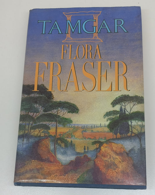 Tamgar by Flora Fraser