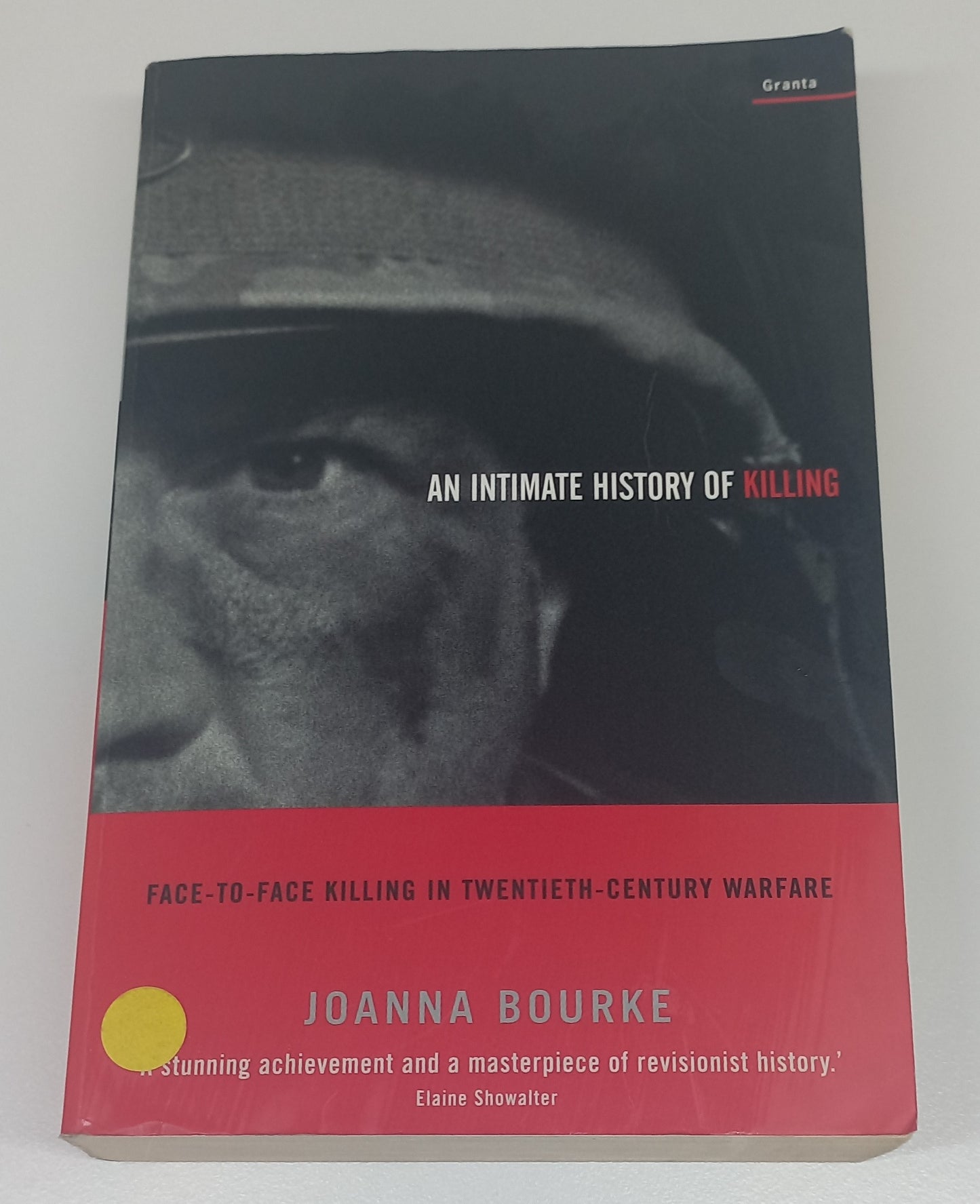 An Intimate History of Killing