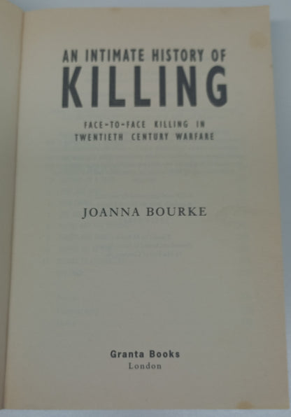 An Intimate History of Killing