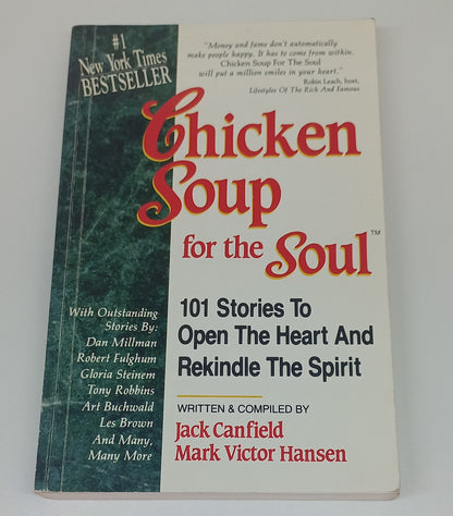 Chicken Soup for the Soul by Jack Canfield & Mark V. Hansen