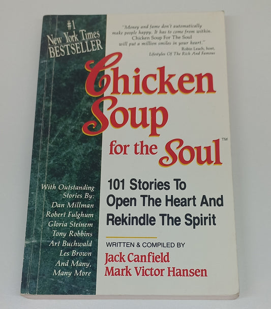 Chicken Soup for the Soul by Jack Canfield & Mark V. Hansen
