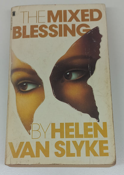 The Mixed Blessing by Helen Van Slyke