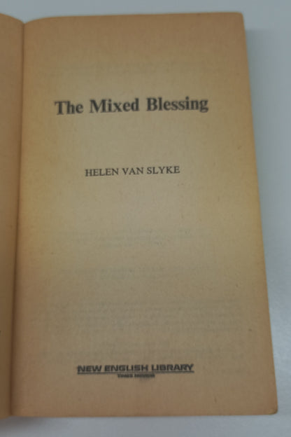 The Mixed Blessing by Helen Van Slyke