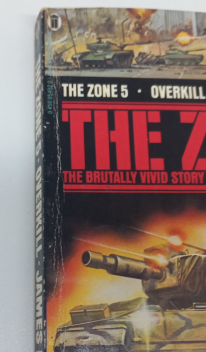 Overkill (The Zone #5) by James Rouch