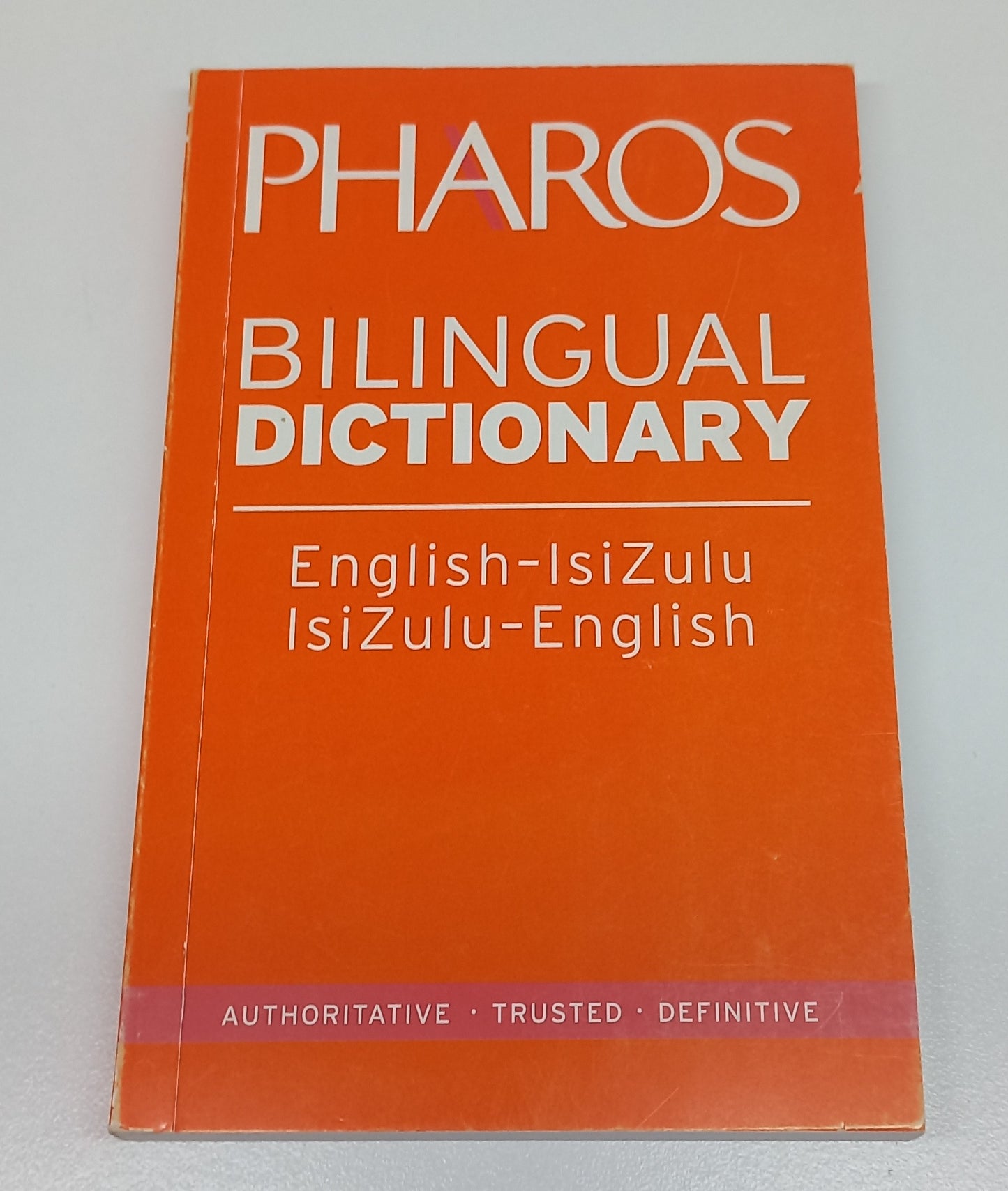 English - IsiZulu Pharos Bilingual Dictionary