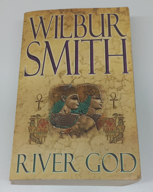 River God by Wilbur Smith (Ancient Egypt #1)